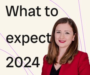 News Posting Graphic with the heading: What to expect 2024 an a photo of our head of product Duygu Koyunpinar -Payments trends